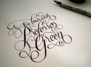 Professor Green calligraphy for Nuts magazine